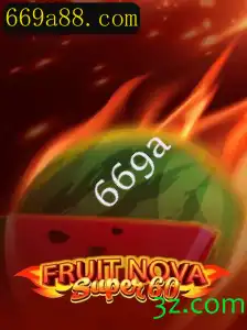 Descubra o Fascinante Mundo de FruitNovaSuper60 com a Chave 669a